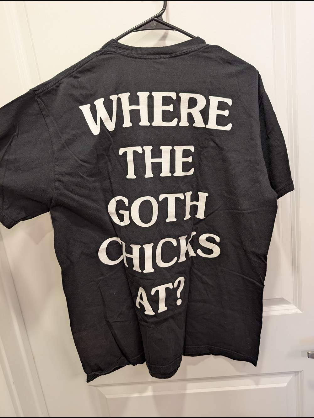 Whitephosphor Tee 'WHERE THE GOTH CHICKS AT?' Large